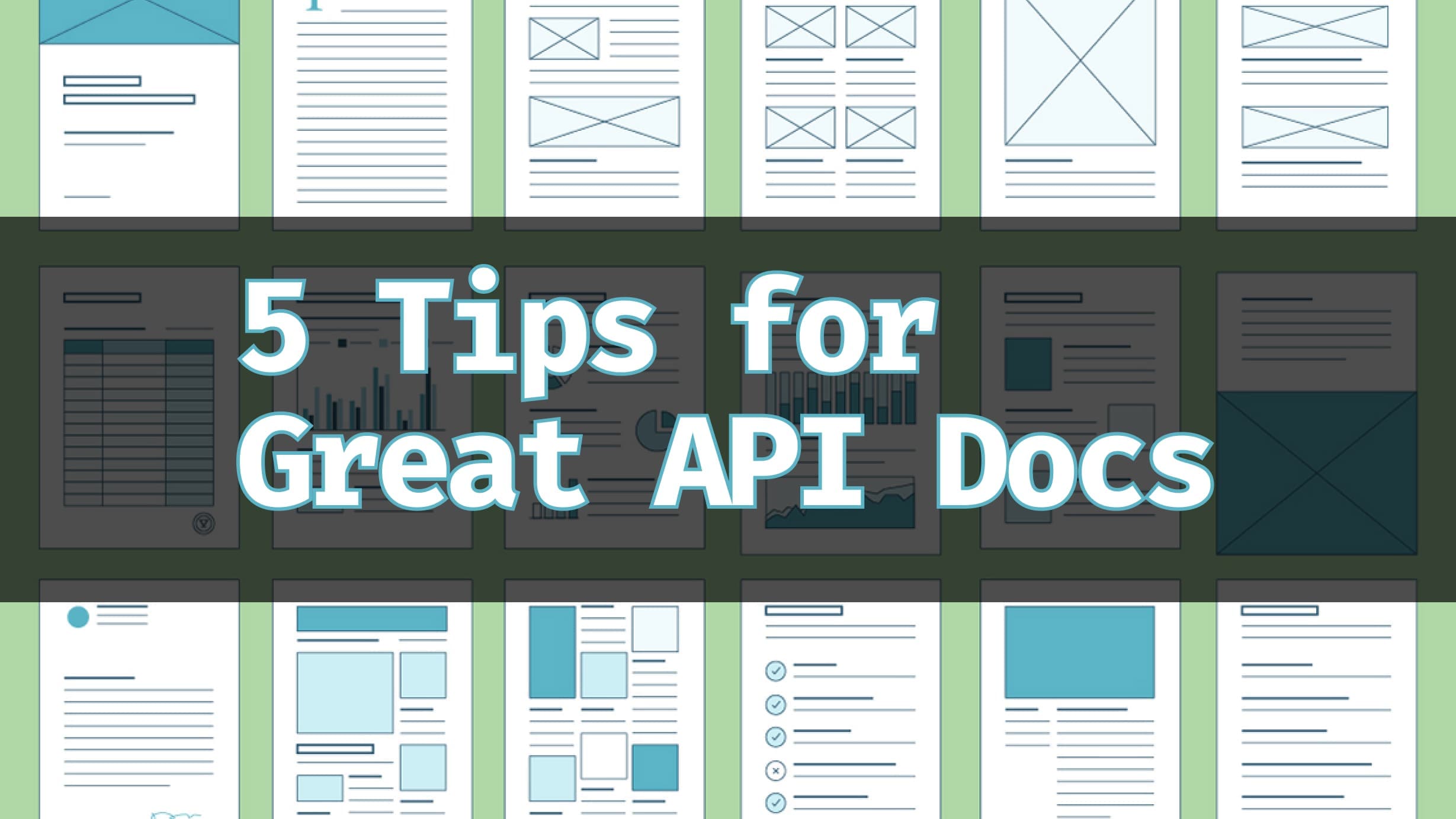 5 Tips for Great Developer API Docs