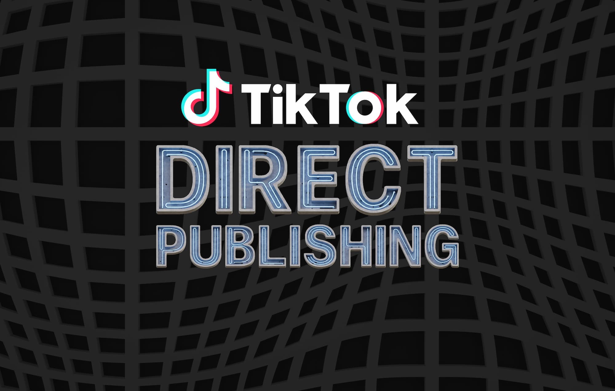 Introducing TikTok Direct Publishing, Analytics, and Commenting